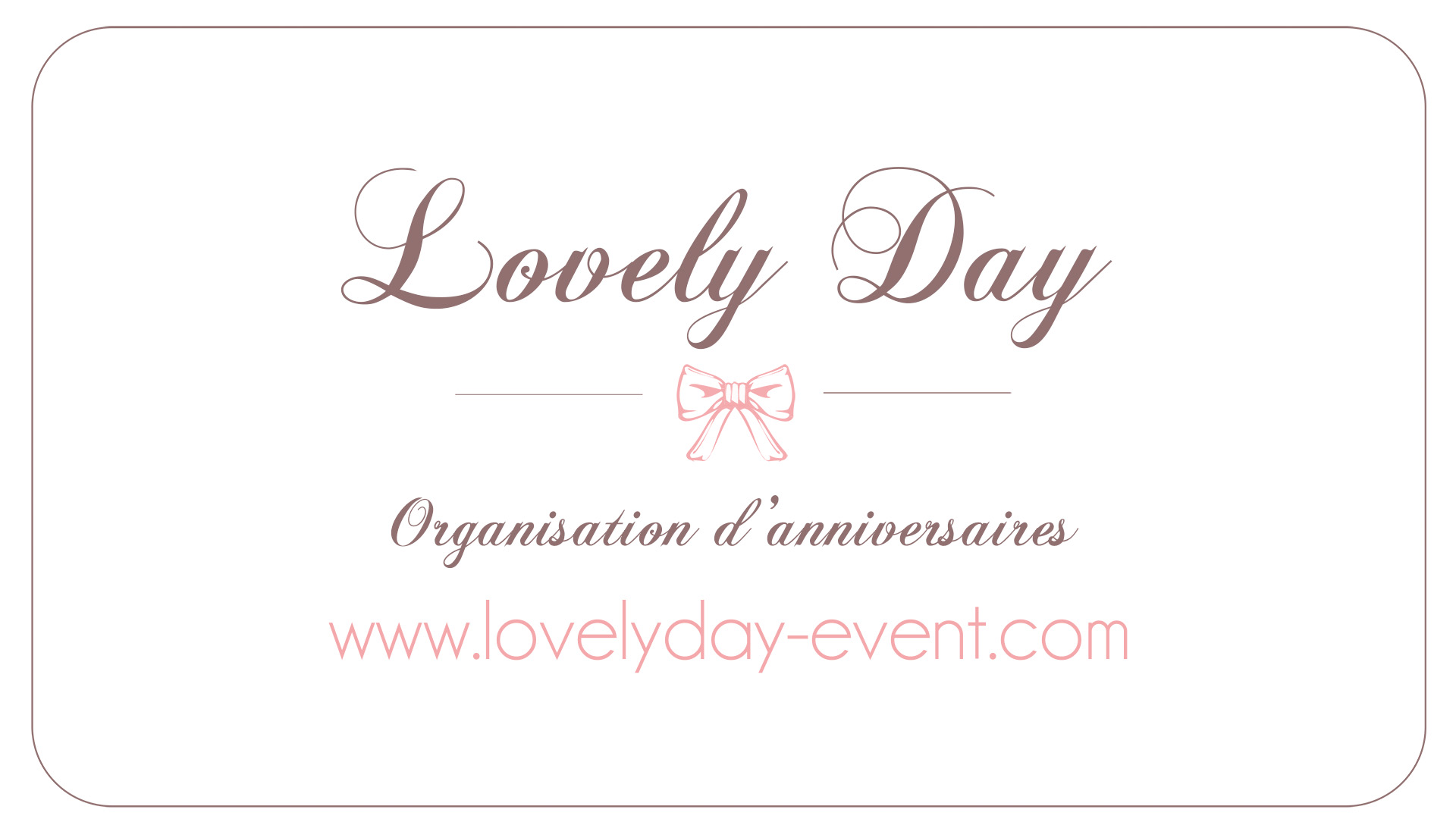 Lovely day – Organisation d’anniversaires